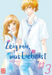 Zeig mir, was Liebe ist – Band 3