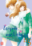 Zeig mir, was Liebe ist – Band 5 (Finale)