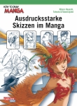 Ausdrucksstarke Skizzen im Manga (Softcover)